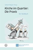 Kirche im Quartier: Die Praxis (eBook, PDF)