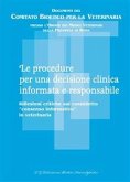 Le procedure per una decisione clinica informata e responsabile (eBook, PDF)