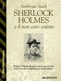 Sherlock Holmes e il non caro estinto (eBook, ePUB)