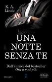 Una notte senza te (eBook, ePUB)