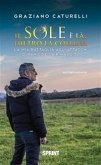 Il sole è là, dietro la collina (eBook, ePUB)