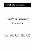 Spark Plugs, Replacement Leads & Parts (C.V. OE & Aftermarket) World Summary (eBook, ePUB)