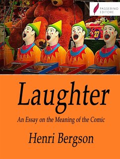 Laughter (eBook, ePUB) - Bergson, Henri