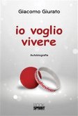 Io voglio vivere (eBook, ePUB)