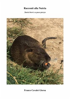 Racconti alla nutria (eBook, ePUB) - Cavalet Giorsa, Franco