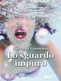 Lo sguardo impuro (eBook, ePUB)