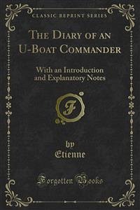 The Diary of an U-Boat Commander (eBook, PDF)