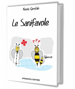 Le sanifavole (eBook, ePUB) - Garofalo, Nunzia