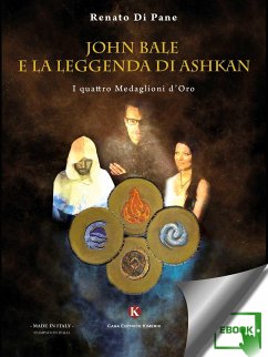 John Bale e la leggenda di Ashkan (eBook, ePUB) - Pane Renato, Di