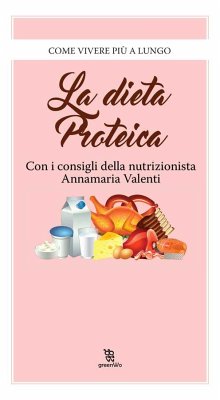 La dieta proteica (eBook, ePUB) - Valenti, Annamaria