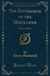 The Enterprise of the Mayflower (eBook, PDF) - Macdonell, Amice