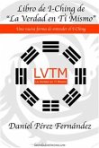 Libro de I Ching de La Verdad en Ti Mismo (eBook, ePUB)