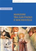 Manzoni tra San Paolo e Machiavelli (eBook, PDF)
