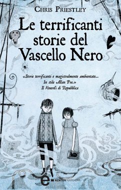 Le terrificanti storie del vascello nero (eBook, ePUB) - Priestley, Chris