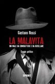 La malavita - Un male da combattere e da debellare (eBook, ePUB)