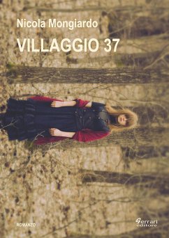 Villaggio 37 (eBook, ePUB) - Mongiardo, Nicola