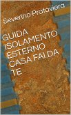 Guida isolamento esterno casa fai da te (eBook, PDF)