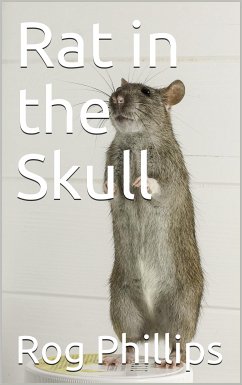 Rat in the Skull (eBook, PDF) - Phillips, Rog