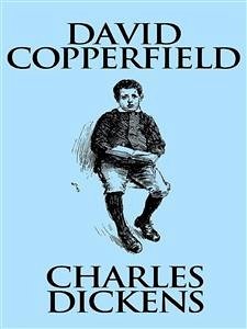 David Copperfield (eBook, ePUB) - Dickens, Charles