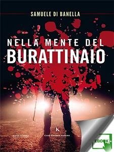 Nella mente del burattinaio (eBook, ePUB) - Di Banella, Samuele