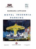 Motel insonnia parking (eBook, ePUB)