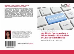 Análisis Contrastivo a Nivel Morfo-Sintáctico y Léxico-Semántico - Vargas Zambrana, Mayra Alejandra