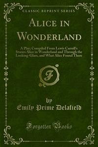 Alice in Wonderland (eBook, PDF)