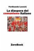 La diaspora del comunismo italiano (eBook, ePUB)