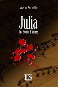 Julia (eBook, ePUB) - Parrinello, Anselmo