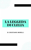 La leggenda di Clelia (eBook, ePUB)