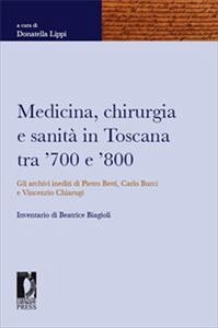 Medicina, Chirurgia e Sanità in Toscana tra '700 e '800 (eBook, PDF) - Donatella, Lippi,