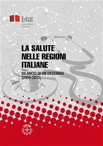 La salute nelle regioni italiane (eBook, PDF) - ISTAT