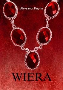 Wiera (eBook, ePUB) - Kuprin, Aleksandr