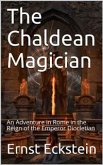 The Chaldean Magician (eBook, PDF)