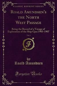 Roald Amundsen's the North West Passage (eBook, PDF)