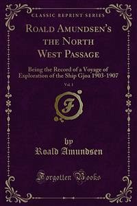 Roald Amundsen's the North West Passage (eBook, PDF) - Amundsen, Roald