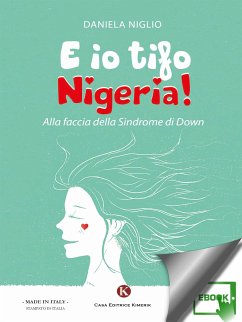 E io tifo Nigeria! (eBook, ePUB) - Daniela, Niglio