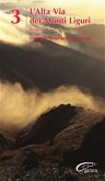 L&quote;Alta Via dei Monti Liguri - vol. 3 - Beigua (eBook, ePUB)