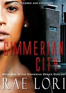 Cimmerian City (Cimmerian Series Duology, #1) (eBook, ePUB) - Lori, Rae