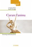 Curare l’anima (eBook, ePUB)