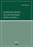 Introduzione all'economia neoclassica (eBook, PDF)