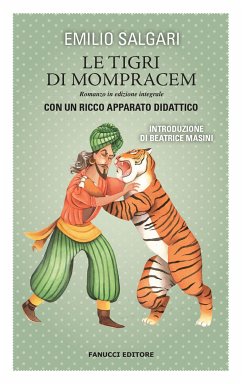 Le tigri di Mompracem. Unico con apparato didattico (eBook, ePUB) - Salgari, Emilio