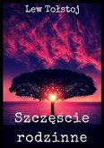 Szczęście rodzinne (eBook, ePUB)