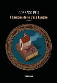 I bambini delle Case Lunghe (eBook, ePUB)