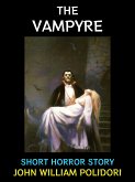 The Vampyre (eBook, ePUB)