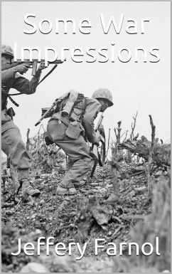 Some War Impressions (eBook, ePUB) - Farnol, Jeffery