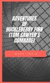 Adventures Of Huckleberry Finn (Tom Sawyer