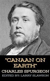 Canaan on Earth (eBook, ePUB) - Slawson, Larry; Spurgeon, Charles