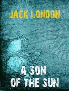 A Son of the Sun (eBook, ePUB) - Books, Bauer; London, Jack