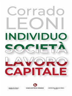 Individuo Società Lavoro Capitale (eBook, ePUB) - Leoni, Corrado